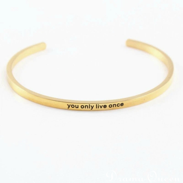 You only live once